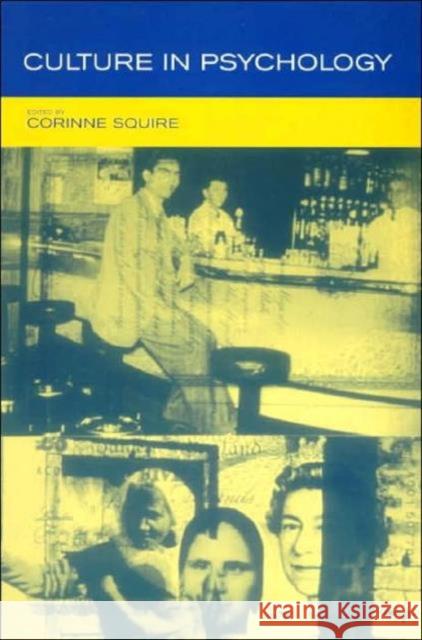 Culture in Psychology Corrine Squire Corinne Squire 9780415243544