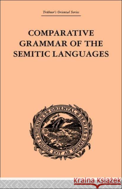 Comparative Grammar of the Semitic Languages De O'Leary Lacy O'Lear 9780415244602