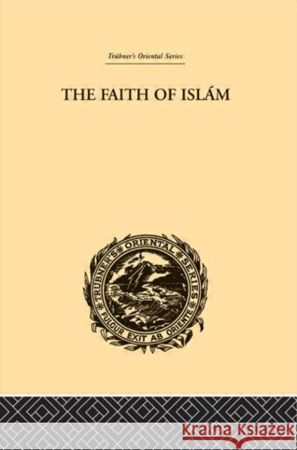 The Faith of Islam Edward Sell 9780415245265 Routledge