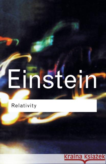 Relativity: The Special and the General Theory Einstein, Albert 9780415253840 0