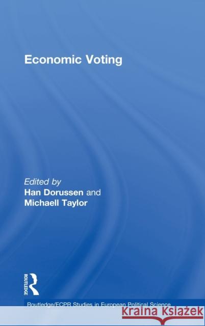 Economic Voting Han Dorussen Michael Taylor 9780415254335