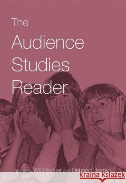The Audience Studies Reader Will Brooker Brooker & Jermyn 9780415254359