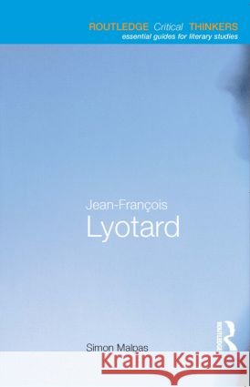 Jean-François Lyotard Malpas, Simon 9780415256155