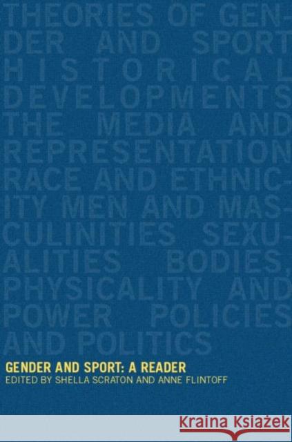 Gender and Sport: A Reader S. Scranton Sheila Scraton 9780415259538 Routledge