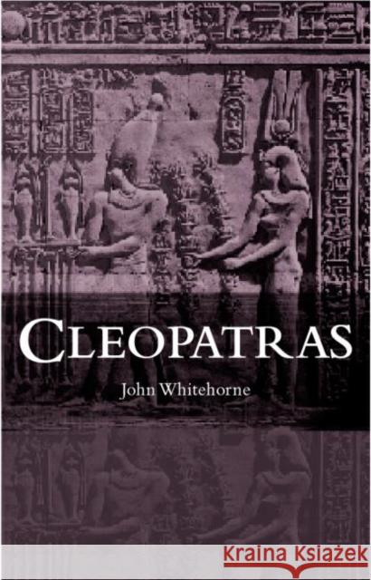 Cleopatras John Whitehorne 9780415261326