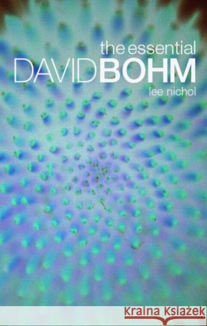 The Essential David Bohm Lee Nichol 9780415261746 0