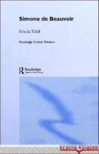 Simone de Beauvoir Ursula Tidd 9780415263634 Routledge