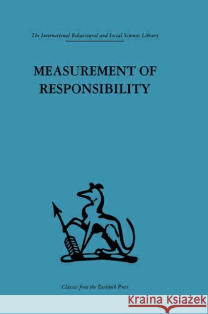 Measurement of Responsibility : A study of work, payment, and individual capacity Elliott Jaques Elliott Jaques  9780415264433