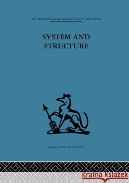 System and Structure : Essays in communication and exchange second edition Anthony Wilden Anthony Wilden  9780415264884