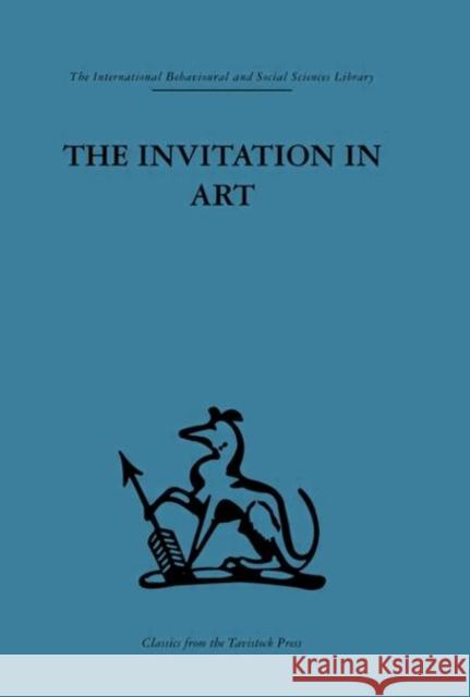 The Invitation in Art Adrian Stokes 9780415264938 Routledge