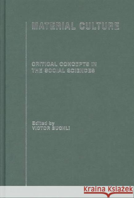 Material Culture Victor Buchli 9780415267182 Routledge