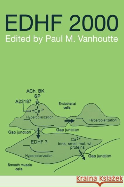 Edhf 2000 Paul M. Vanhoutte 9780415269049 CRC Press