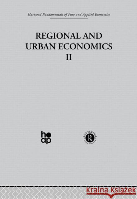R: Regional and Urban Economics II J. Lesourne 9780415269728 Taylor & Francis