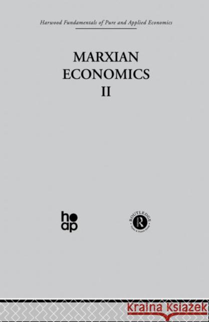 V: Marxian Economics II Alec Nove 9780415269872 Taylor & Francis Group