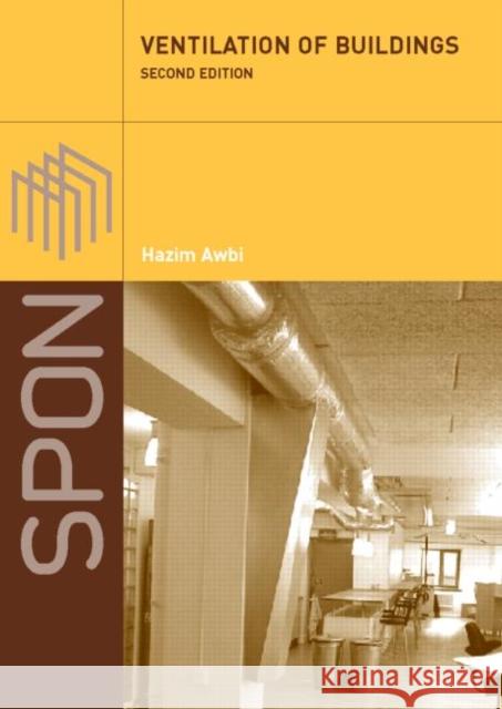 Ventilation of Buildings H B Awbi 9780415270564 Taylor & Francis