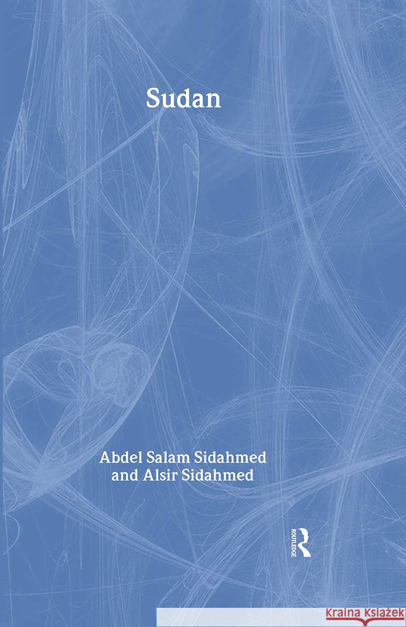 Sudan Alsir Sidahmed 9780415274173 Taylor & Francis Ltd