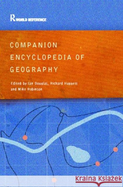 Companion Encyclopedia of Geography: The Environment and Humankind Douglas, Ian 9780415277501 Routledge