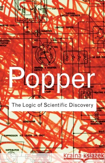 The Logic of Scientific Discovery Karl Popper Popper Karl 9780415278447 Taylor & Francis Ltd