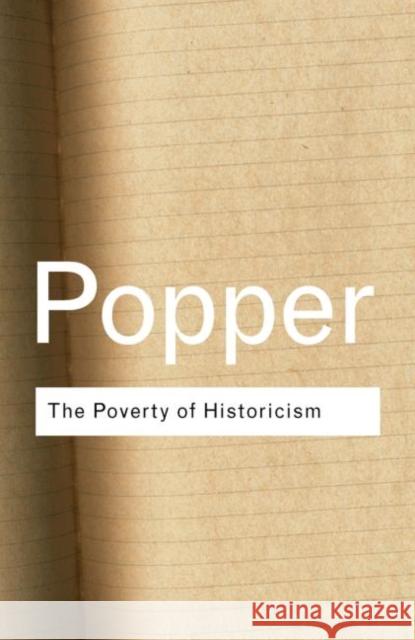 The Poverty of Historicism Karl Popper Popper Karl 9780415278454 Routledge