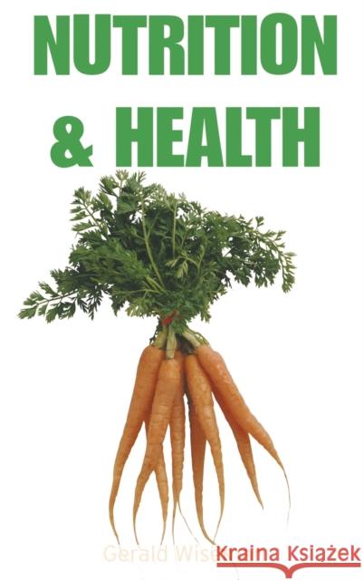 Nutrition and Health Gerald Wiseman 9780415278751 CRC Press