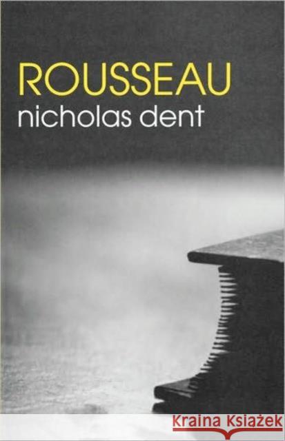 Rousseau Nicholas Dent 9780415283502