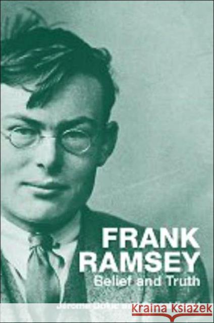 Frank Ramsey: Truth and Success Dokic, Jérôme 9780415287197 Routledge
