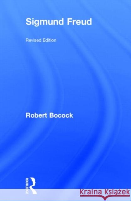 Sigmund Freud Robert Bocock 9780415288163 Routledge