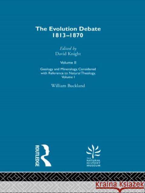 Geology & Mineralogy, Considered with Reference to Natural Theology, Volume I, 1836 William Buckland 9780415289245 Routledge