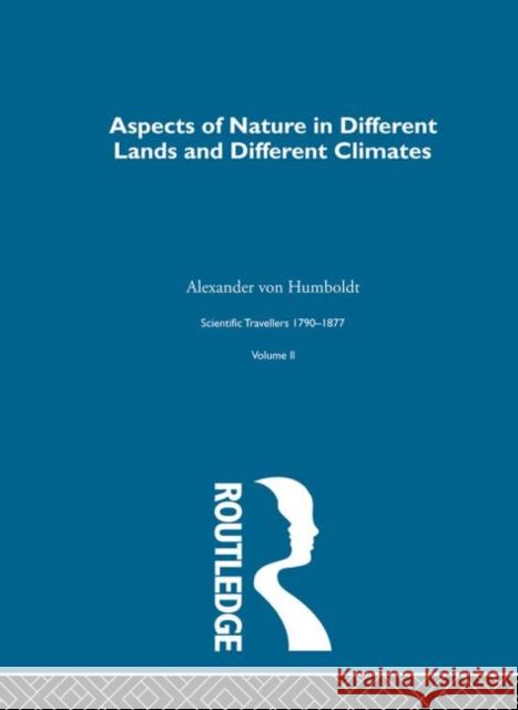 Aspect Nature:Sci Tra 1790-187 Alexander Von Humboldt David Knight 9780415289337 