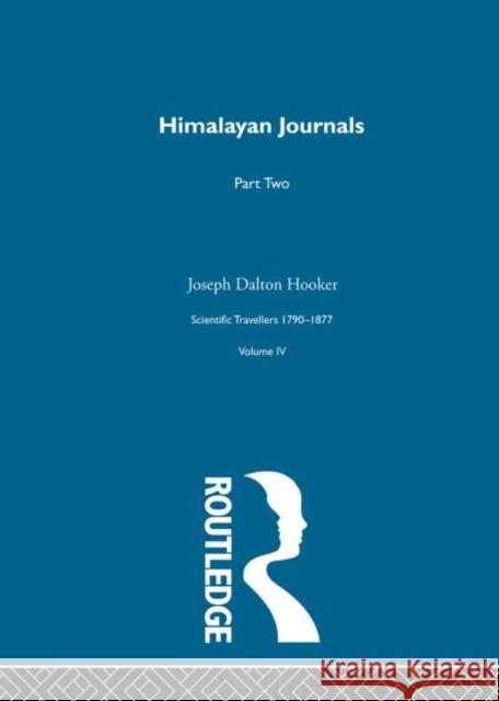 Hima Jour V2:Sci Tra 1790-1877 Joseph Dalton Hooker David M. Knight 9780415289351 Routledge