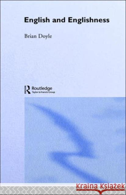 English and Englishness Brian Doyle 9780415291217 Routledge