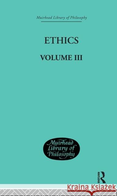 Ethics : Volume III Nicolai Hartmann 9780415295727 Routledge