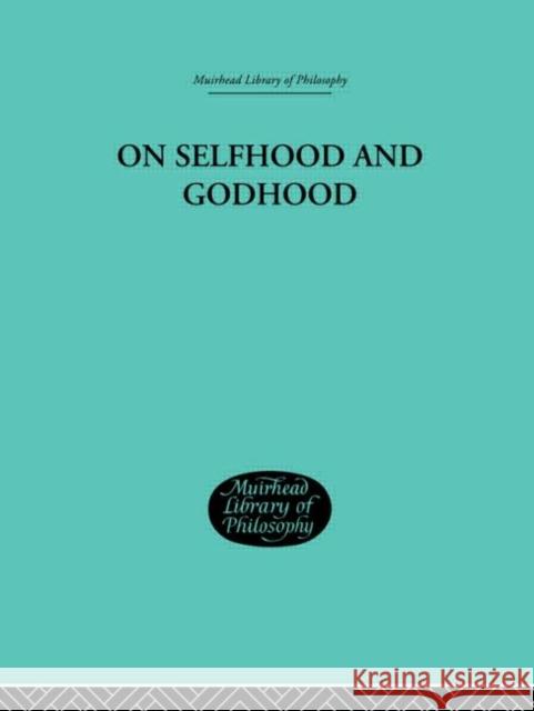 On Selfhood and Godhood C. a. Campbell 9780415296243 Routledge