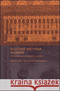 Buddhas and Kami in Japan  9780415297479 Taylor & Francis