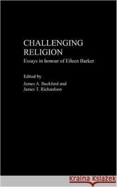 Challenging Religion Linda L. Layne James Beckford 9780415309486 Routledge