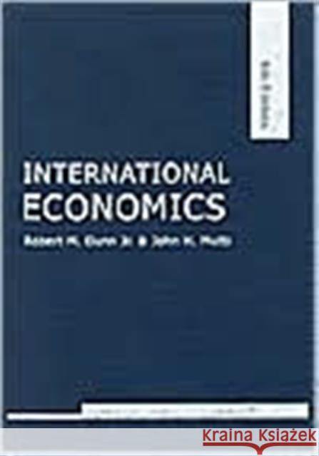 International Economics sixth edition Robert M., Jr. Dunn R. Dun 9780415311533 Routledge