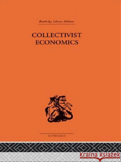 Collectivist Economics James Smith Hal Smit 9780415313124 