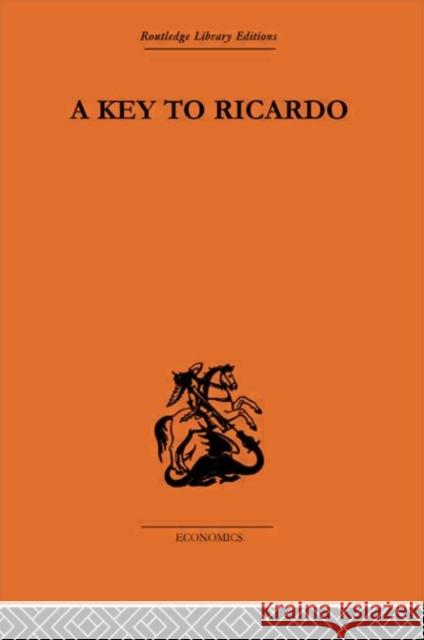 A Key to Ricardo Oswald S 9780415313377 Routledge