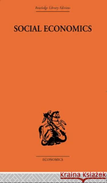 Social Economics Friedrich Vo 9780415313438 Routledge
