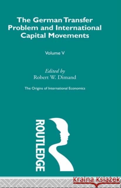 Origins Intl Economics Vol 5 Robert Dimand Robert Dimand 9780415315609 Routledge