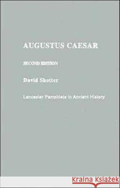 Augustus Caesar David Shotter 9780415319355