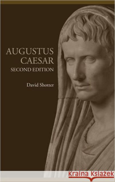 Augustus Caesar David Shotter 9780415319362