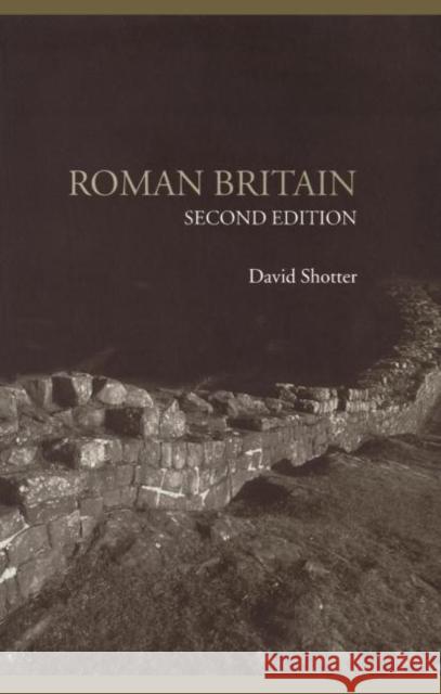 Roman Britain David Shotter 9780415319447