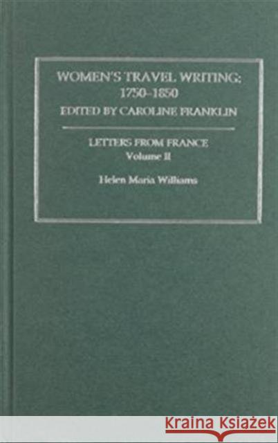 Womens Travel Writing 1750-1850: Volume 2 Franklin, Caroline 9780415320368 Taylor & Francis