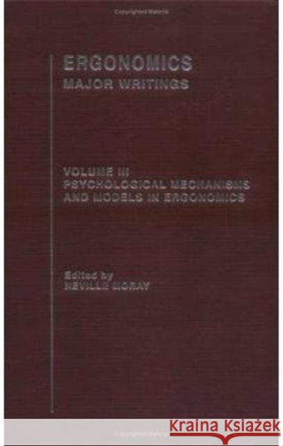 Ergonomics Mw Vol 3: Psych Mech Moray, Neville 9780415322607