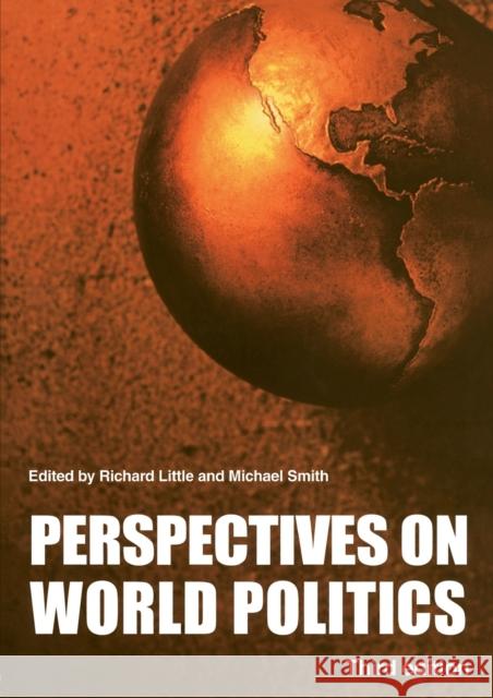 Perspectives on World Politics Richard Little Michael Smith 9780415322768 Routledge
