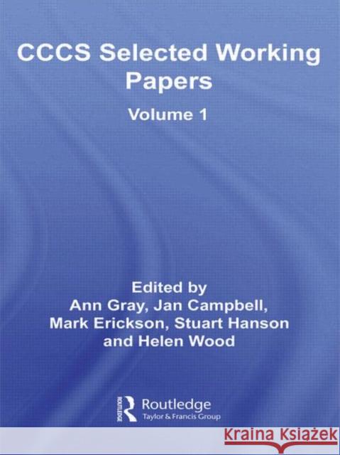 Cccs Selected Working Papers: Volume 1 Gray, Ann 9780415324403 Routledge