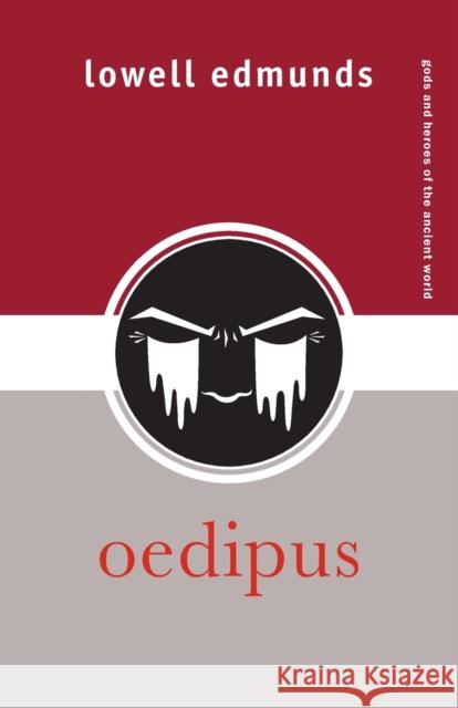 Oedipus Lowell Edmunds 9780415329354