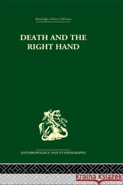 Death and the right hand Robert Hertz Hertz Robert                             Mark Tewdr-Jones 9780415330244