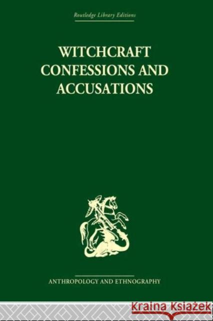 Witchcraft Confessions and Accusations Mary Douglas Mary Douglas  9780415330701